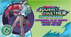 PKMN - Journey Together Pre-release Saturday , March 15 at 3PM